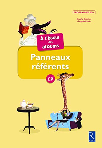 Beispielbild fr Panneaux rfrents A l'cole des albums CP srie jaune zum Verkauf von Gallix