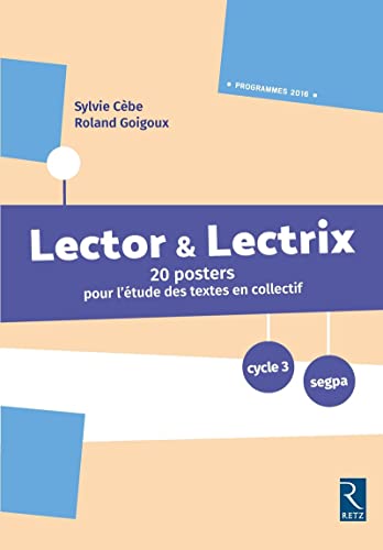 Beispielbild fr Posters Lector & Lectrix Cycle 3 -Nouvelle dition- zum Verkauf von Gallix