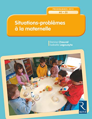 Stock image for Situations - problmes  la maternelle - MS-GS for sale by medimops