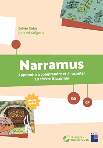 Beispielbild fr Narramus : La chvre biscornue GS-CP + CD-Rom zum Verkauf von medimops