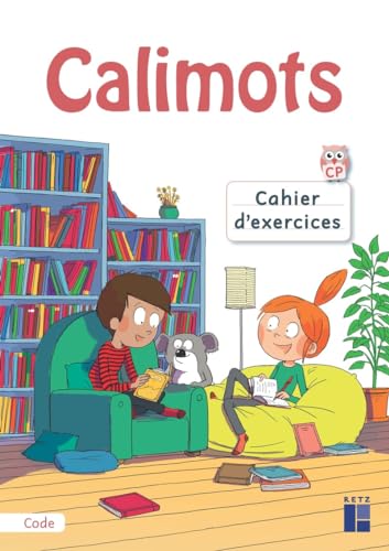 9782725637082: Calimots CP: Cahier d'exercices de code