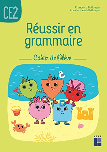 Beispielbild fr Russir en grammaire CE2 - Cahier de l'lve zum Verkauf von medimops