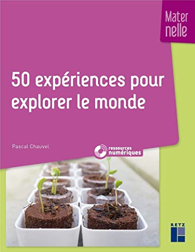 Beispielbild fr 50 expriences pour explorer le monde (+ CD-ROM/Tlchargement) zum Verkauf von medimops