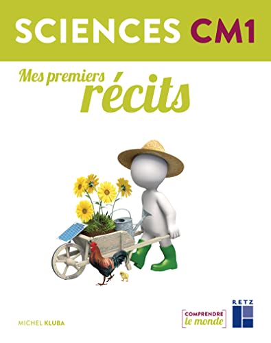 9782725637587: Sciences CM1 : Mes premiers rcits