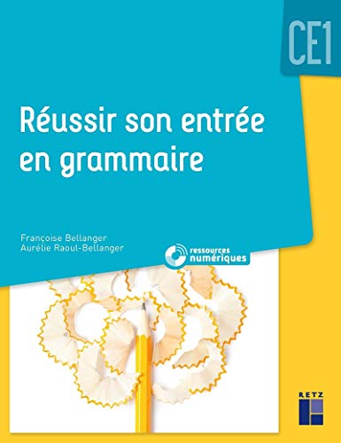 Beispielbild fr Russir son entre en grammaire CE1 (+ CD Rom/tlchargement) - Nouvelle dition zum Verkauf von medimops
