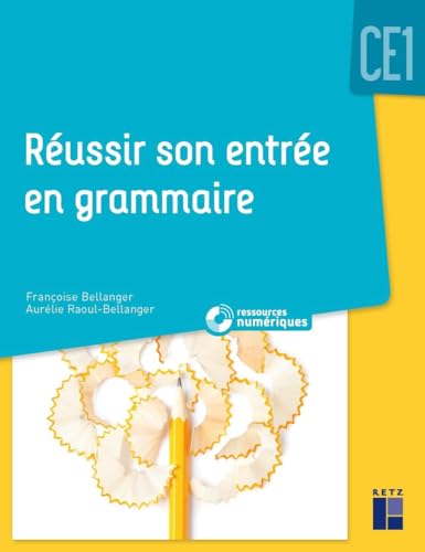 Imagen de archivo de Russir son entre en grammaire CE1 (+ CD Rom/tlchargement) - Nouvelle dition a la venta por medimops