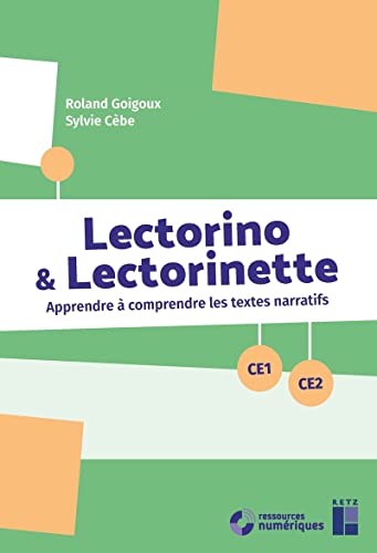 9782725638270: Lectorino & Lectorinette CE1-CE2: Apprendre  comprendre les textes narratifs