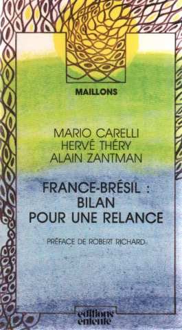 Beispielbild fr France-Brsil : bilan pour une relance zum Verkauf von Ammareal