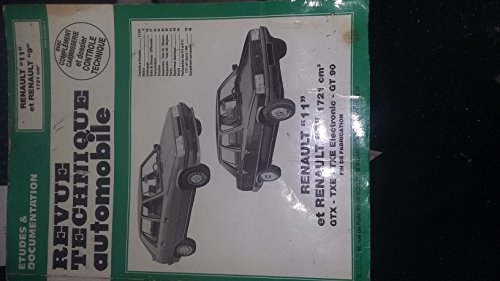 Stock image for Revue technique automobile Renault 9 et 11, moteur 1721 cm3, 1983-1989 Avec complment carrosserie et dossier contrle technique for sale by Librairie L'Amour du Livre