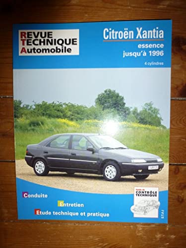 CitroÃ«n Xantia, moteurs 4 cylindres essence (French Edition) (9782726855911) by Etai