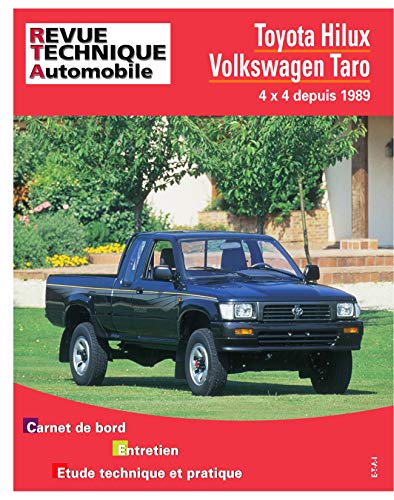 9782726857519: E-T-A-I - Revue Technique RTA 575 TOYOTA HILUX III / VOLKSWAGEN TARO (1989  2002)