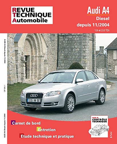 Audi A4 - diesel, depuis 11-2004 (9782726869512) by ETAI