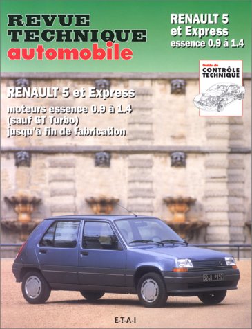 Renault 5 et Express - moteurs essence atmosphÃ©rique de 0.91 Ã: 1.41 (9782726871119) by Etai