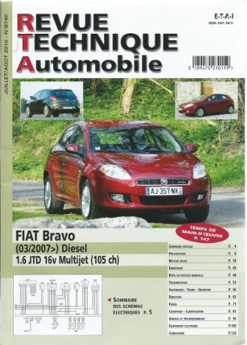 Imagen de archivo de Rta B740 Fiat Bravo - Diesel - Depuis 03/2007 1.6 Jtd a la venta por medimops