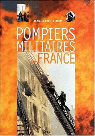 Beispielbild fr Pompiers militaires de France zum Verkauf von medimops