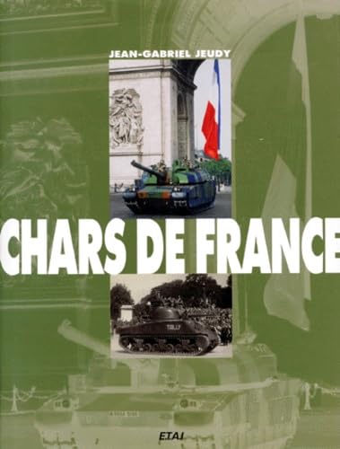 9782726883693: Chars De France. "Les Dieux Ont Soif Du Sang Des Hommes"