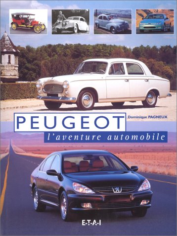 Beispielbild fr Peugeot : toute la gamme zum Verkauf von medimops