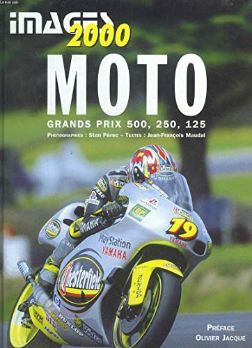 Beispielbild fr Moto. Grands Prix 500, 250, 125, dition 2000 zum Verkauf von medimops