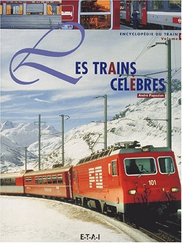 9782726885758: Les Trains Celebres