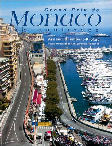 Stock image for Grand Prix de Monaco : Les coulisses for sale by Ammareal