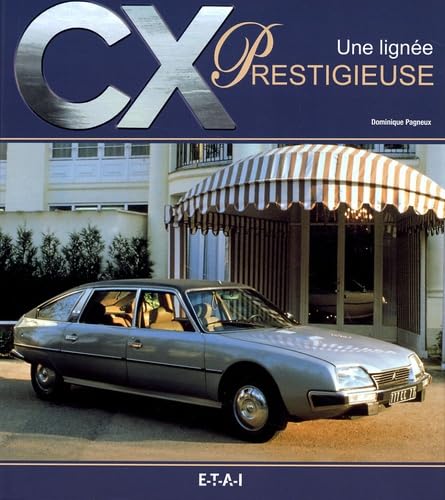 9782726887202: CX: Une ligne prestigieuse