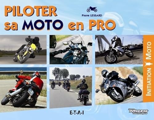 9782726887271: Piloter sa moto en pro