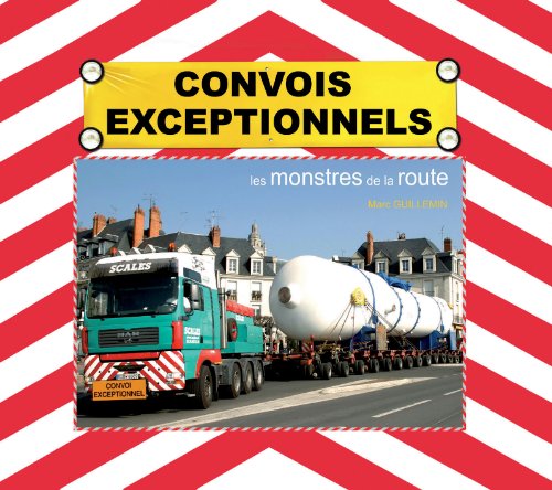 9782726888445: Convois exceptionnels: Les monstres de la route