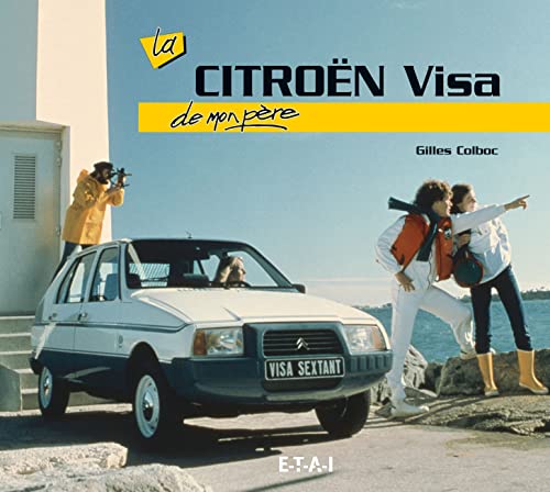 Beispielbild fr La Citron Visa de mon pre zum Verkauf von medimops