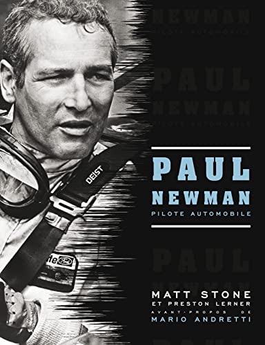 9782726889596: Paul Newman: Pilote automobile