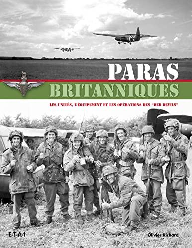 9782726889640: Paras britanniques - les units, l'quipement et les oprations des Red devils