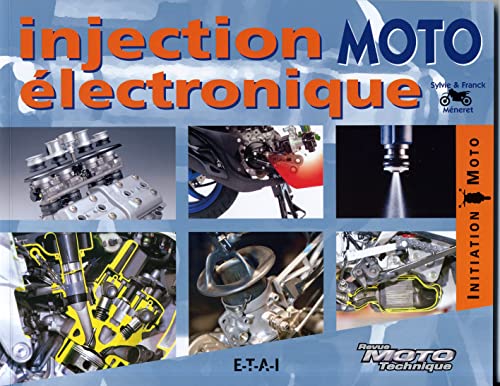 Beispielbild fr Injection lectronique Moto zum Verkauf von RECYCLIVRE