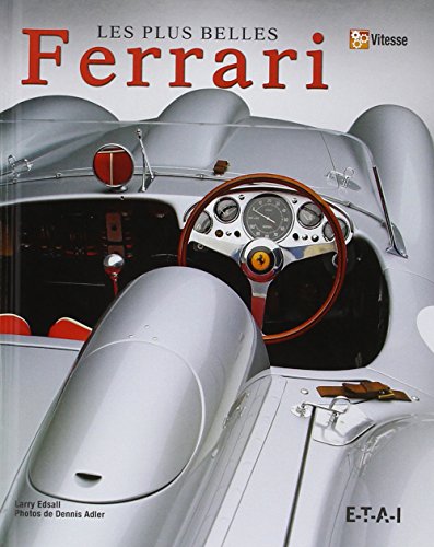 Les plus belles Ferrari (9782726895788) by Edsall, Larry