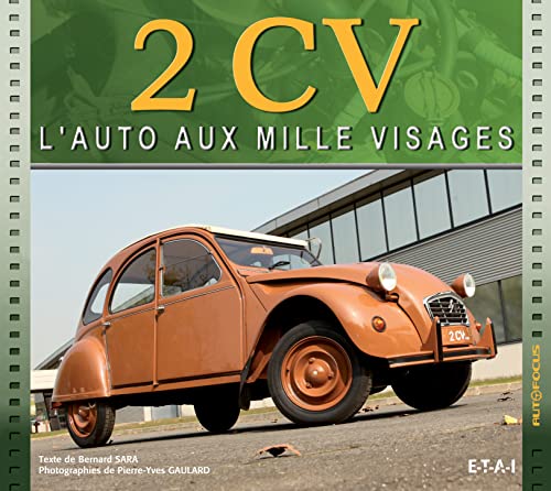 Stock image for 2 CV, l'auto aux mille visages Sara, Bernard for sale by MaxiBooks