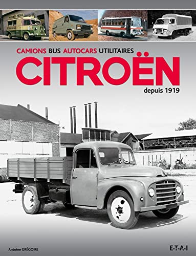 9782726896402: Camions, bus, autocars utilitaires Citron depuis 1919