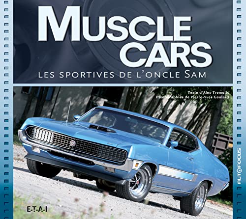 9782726897140: Muscle cars: Les sportives de l'oncle Sam