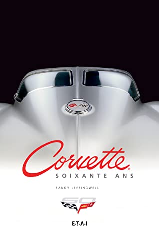 Beispielbild fr Corvette - soixante ans zum Verkauf von Librairie La Canopee. Inc.