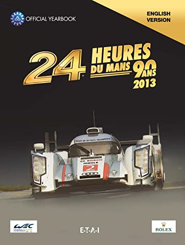 Beispielbild fr 24 Hours Le-Mans Yearbook 2013 zum Verkauf von Gallix