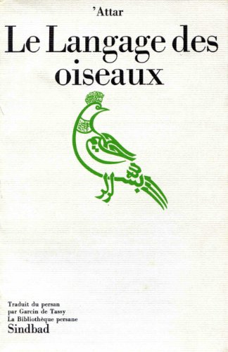 Stock image for le langage des oiseaux for sale by Antiquariat Walter Nowak