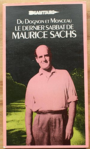 Le Dernier Sabbat De Maurice Sachs isbn 2727500696