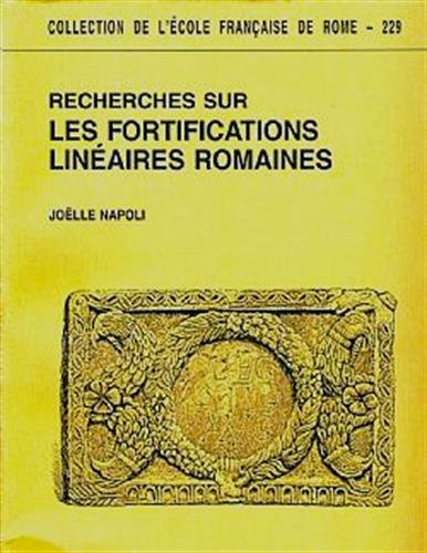 Imagen de archivo de Recherches sur les fortifications linaires Romaines. a la venta por Scrinium Classical Antiquity