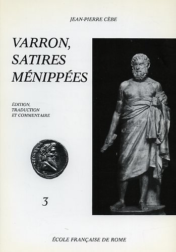 9782728304172: Varron, Satires Mnippes: Volume 3