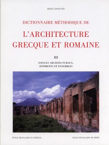 9782728305292: Dictionnaire méthodique de l'architecture grecque et romaine, volume 3