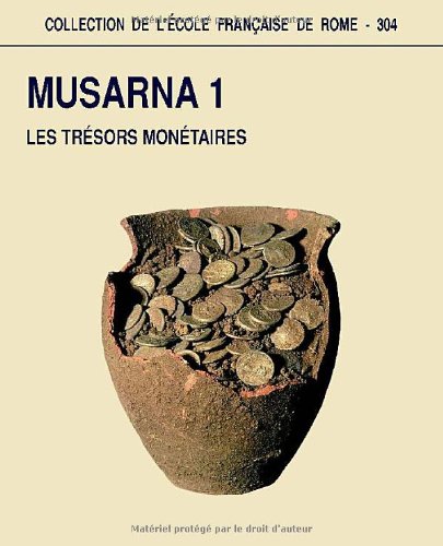 Beispielbild fr Musarna 1 : les tresors monetaires. : zum Verkauf von Libreria gi Nardecchia s.r.l.