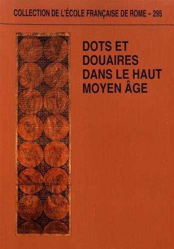 Stock image for Dots et douaires dans le haut Moyen ge. - Morgengabe , dot, tertia: rapport introductif - Dots et prestations matrimoniales dans le champ de l'ethnologie: notes sur quelques orientations de recherche - Le douaire dans le droit canonique jusqu' Gratien - Dot et douaire en Italie centro-septentrionale, VIIe-XIe sicle : un parcours documentaire - Le droit lombard en Italie mridionale (IXe-XIIIe sicle): interprtations locales et expansion - Aprs la Morgengabe. Donations nuptiales et culture juridique dans l' Italie communale - Alliances matrimoniales et circulation des biens  travers les chartes provenales (Xe-dbut du XIIe sicle) - Donation maritale et dot parentale: pratiques aristocratiques languedociennes aux Xe-XIe sicles - Le douaire des comtesses catalanes de l'an mil - Les fonctions de la dot et du douaire dans la socit rurale de la Catalogne (Xe-XIe sicle) - La dotation de l'pouse en Aquitaine septentrionale du IXe au XIIe sicle - Ni Morgengabe ni tertia mais dos for sale by FIRENZELIBRI SRL