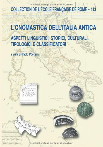 9782728307999: L'onomastica dell'Italia antica: Aspetti linguistici, storici, culturali, tipologici e classificatori