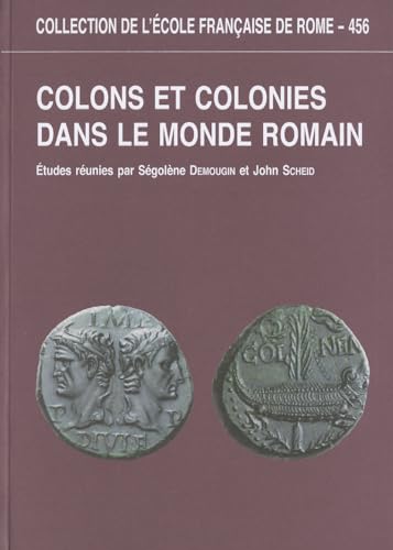 Colons et colonies dans le monde romain.