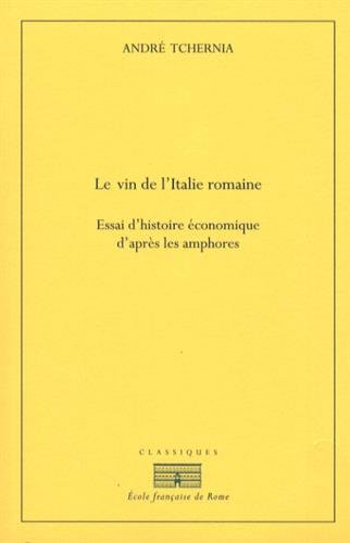 Beispielbild fr LE VIN DE L ITALIE ROMAINE zum Verkauf von Librairie Guillaume Bude-Belles Lettres