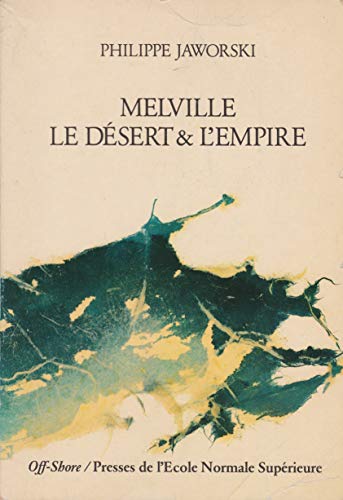 9782728801220: Melville : Le Dsert et l'Empire