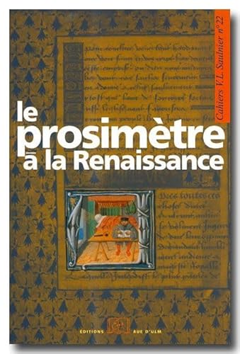 Beispielbild fr Le prosimtre  la Renaissance zum Verkauf von Revaluation Books