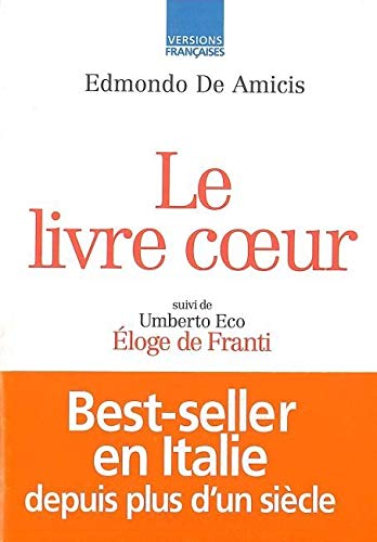9782728803361: Le livre Coeur: Suivi de Deux Essais de Umberto Eco